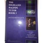 The Highland Bagpipe Tutor Book 3